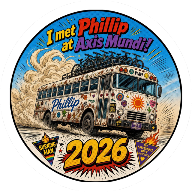 Phillip comic-book circle badge sticker: I met Phillip at Axis Mundi!
